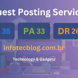 publish guest post on infotecblog.com.br