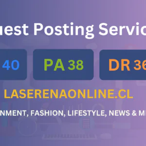 publish guest post on laserenaonline.cl