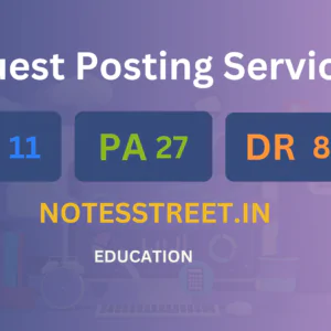 publish guest post on notesstreet.in