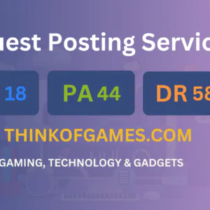 publish guest post on thinkofgames.com