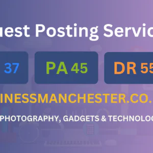 publish guest post on businessmanchester.co.uk
