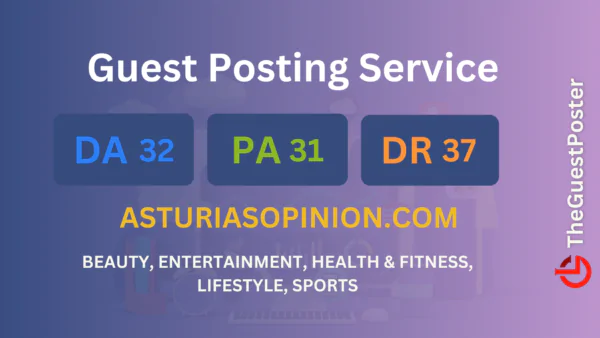 publish guest post on asturiasopinion.com