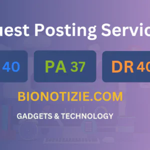 publish guest post on bionotizie.com