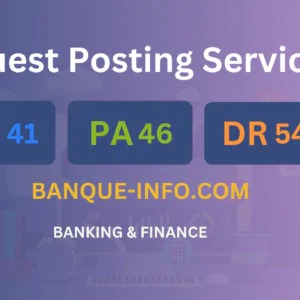 publish guest post on banque-info.com