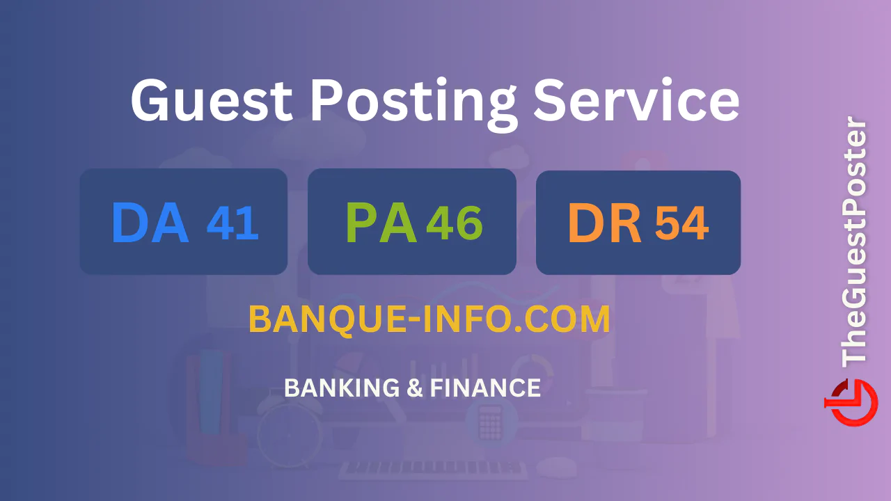 publish guest post on banque-info.com