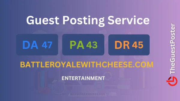 publish guest post on battleroyalewithcheese.com