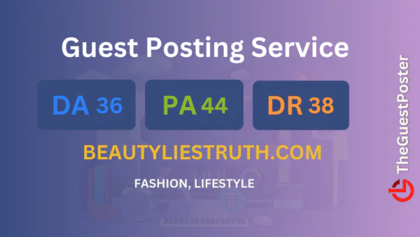 publish guest post on beautyliestruth.com