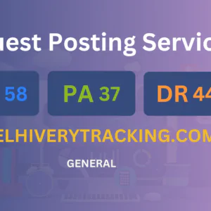 publish guest post on delhiverytracking.com