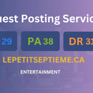 publish guest post on lepetitseptieme.ca