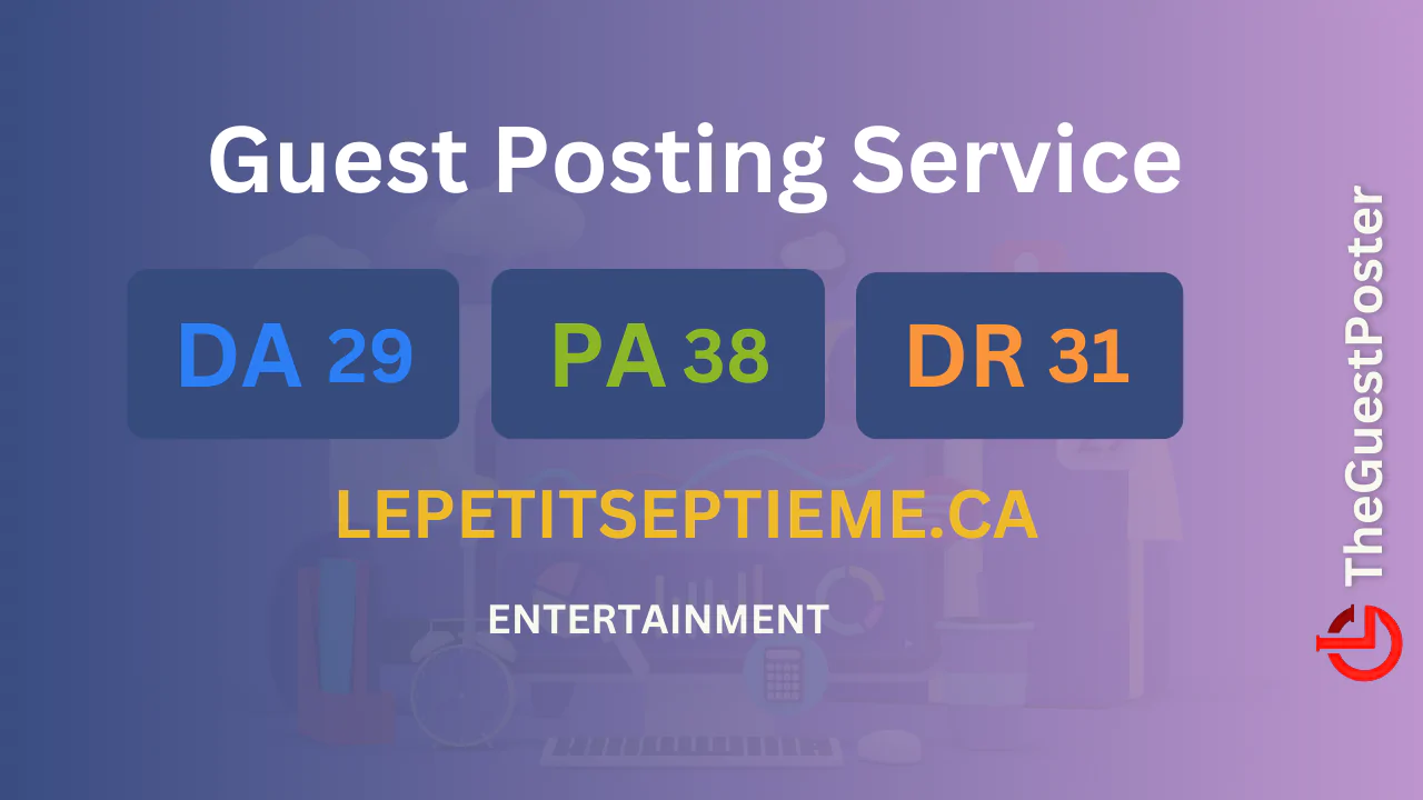 publish guest post on lepetitseptieme.ca