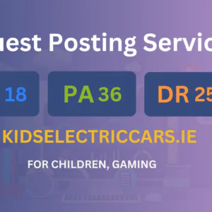 publish guest post on kidselectriccars.ie
