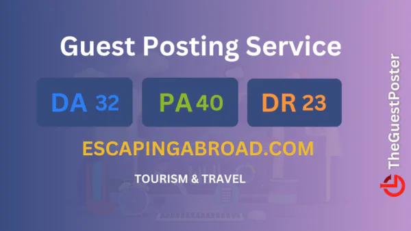 publish guest post on escapingabroad.com