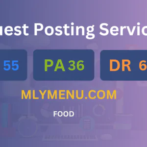 publish guest post on mlymenu.com