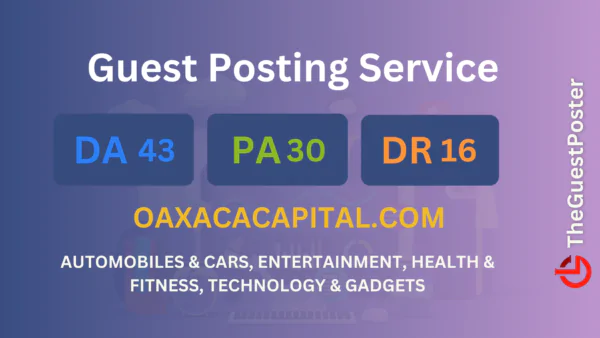 publish guest post on oaxacacapital.com