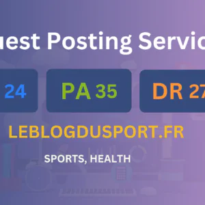publish guest post on leblogdusport.fr