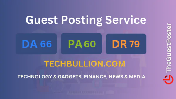 publish guest post on techbullion.com