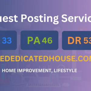 publish guest post on thededicatedhouse.com