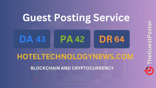 publish guest post on hoteltechnologynews.com