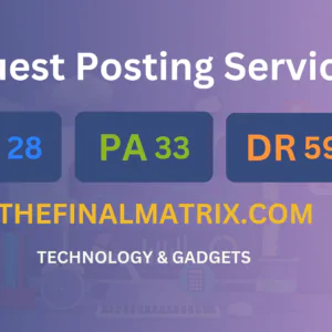 publish guest post on thefinalmatrix.com