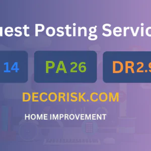 publish guest post on decorisk.com