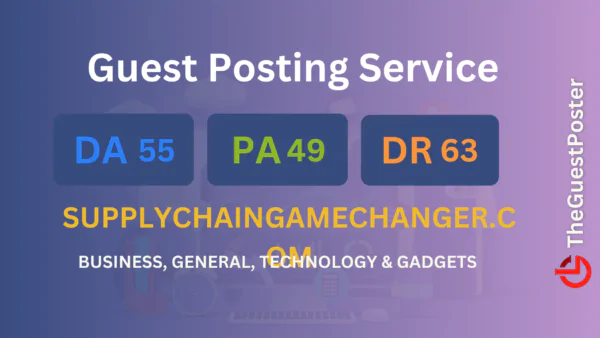publish guest post on supplychaingamechanger.com