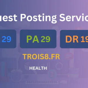 publish guest post on trois8.fr