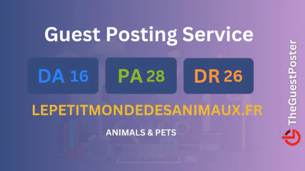 publish guest post on lepetitmondedesanimaux.fr