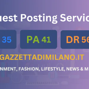publish guest post on gazzettadimilano.it