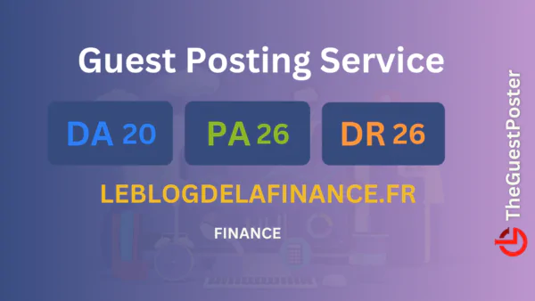 publish guest post on leblogdelafinance.fr