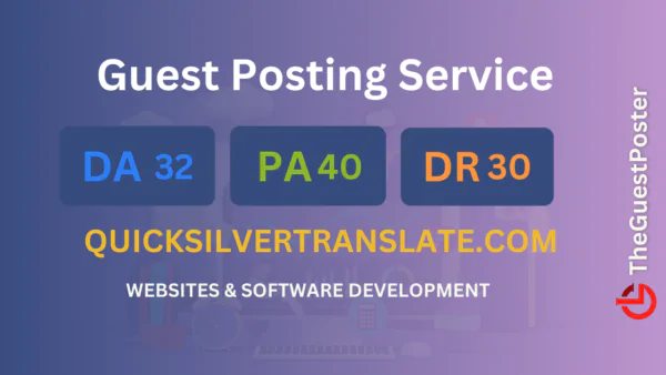 publish guest post on quicksilvertranslate.com