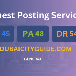 publish guest post on dubaicityguide.com