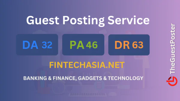 publish guest post on fintechasia.net