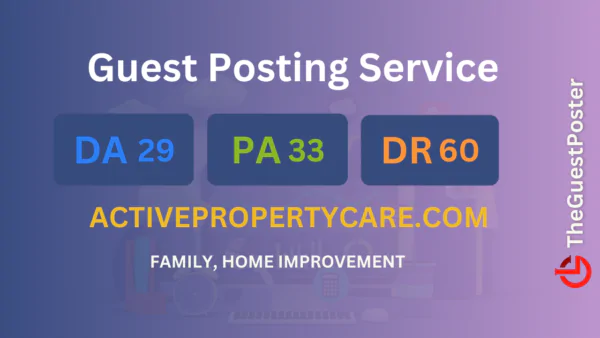 publish guest post on activepropertycare.com