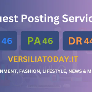 publish guest post on versiliatoday.it