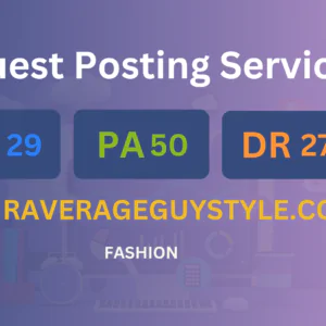 publish guest post on youraverageguystyle.com