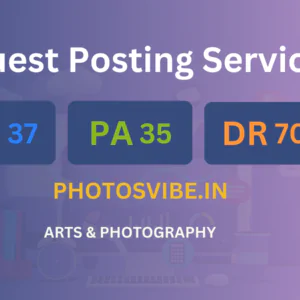 publish guest post on Photosvibe.in