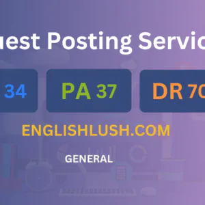 publish guest post on englishlush.com