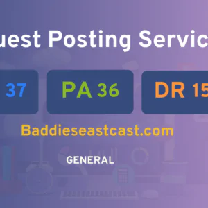 publish guest post on Baddieseastcast.com