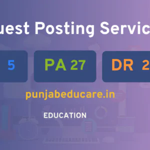 publish guest post on punjabeducare.in
