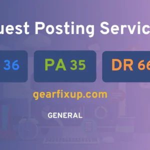 publish guest post on gearfixup.com