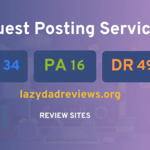 publish guest post on lazydadreviews.org