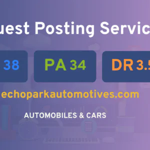 publish guest post on echoparkautomotives.com
