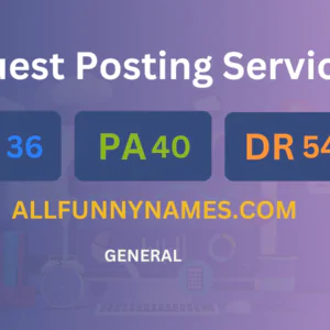 publish guest post on allfunnynames.com