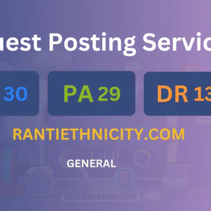 publish guest post on rantiethnicity.com