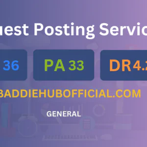 publish guest post on baddiehubofficial.com