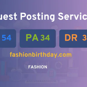 publish guest post on fashionbirthday.com
