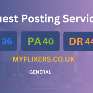 publish guest post on myflixers.co.uk