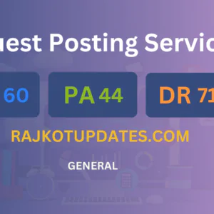 publish guest post on rajkotupdates.com