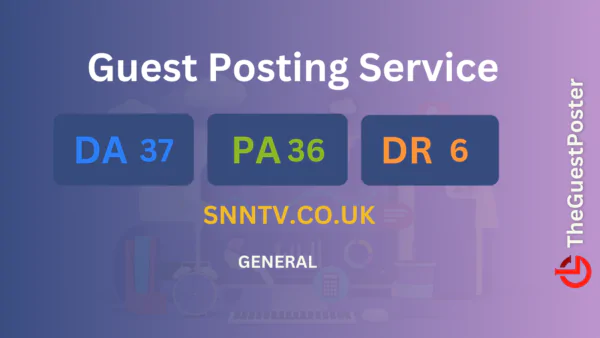 publish guest post on snntv.co.uk