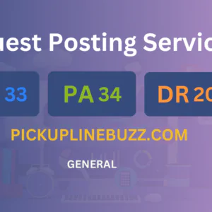 publish guest post on pickuplinebuzz.com